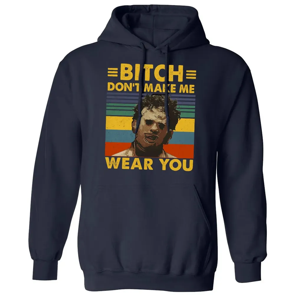 Don't Make Me Wear You Classic Unisex Hoodie - 2