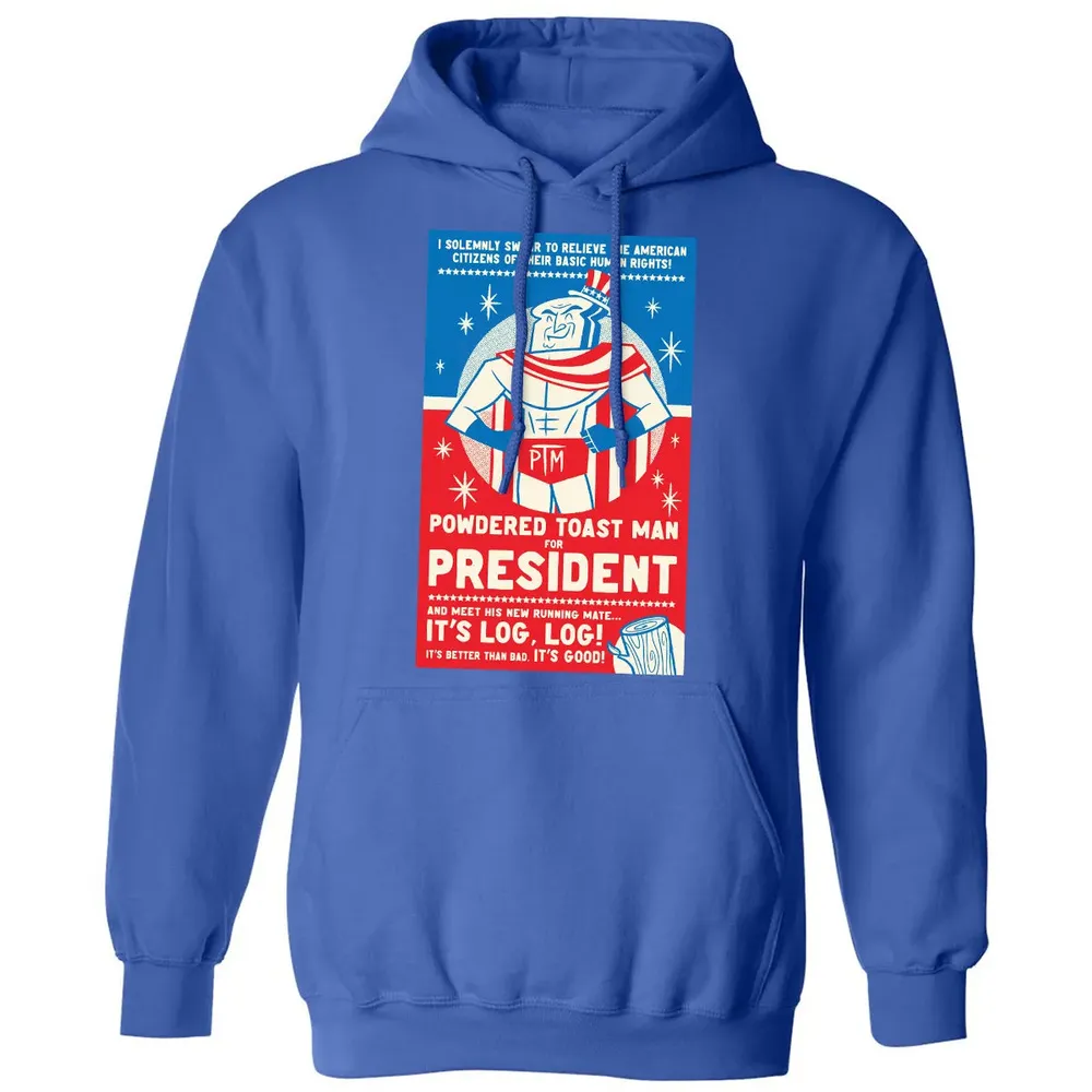 Powdered Toast Man For President Classic Unisex Hoodie - 9