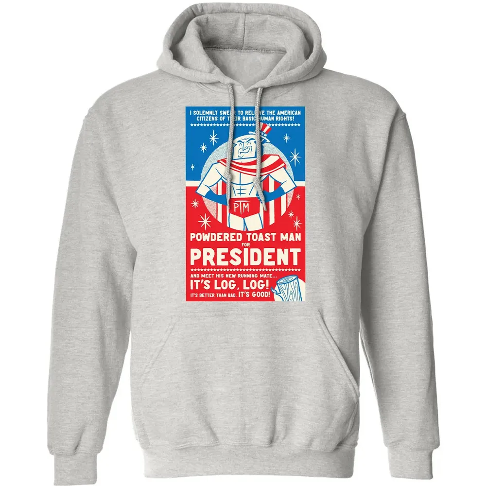 Powdered Toast Man For President Classic Unisex Hoodie - 8