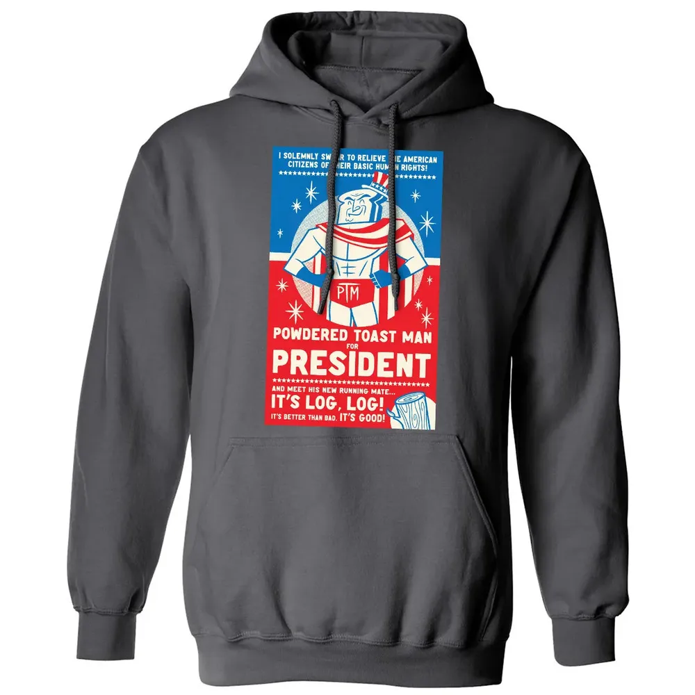 Powdered Toast Man For President Classic Unisex Hoodie - 7