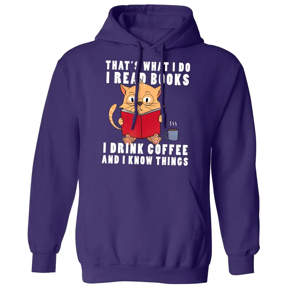 That's What I Do I Read Books I Drink Coffee Book Cat Lover Classic Unisex Hoodie - 6
