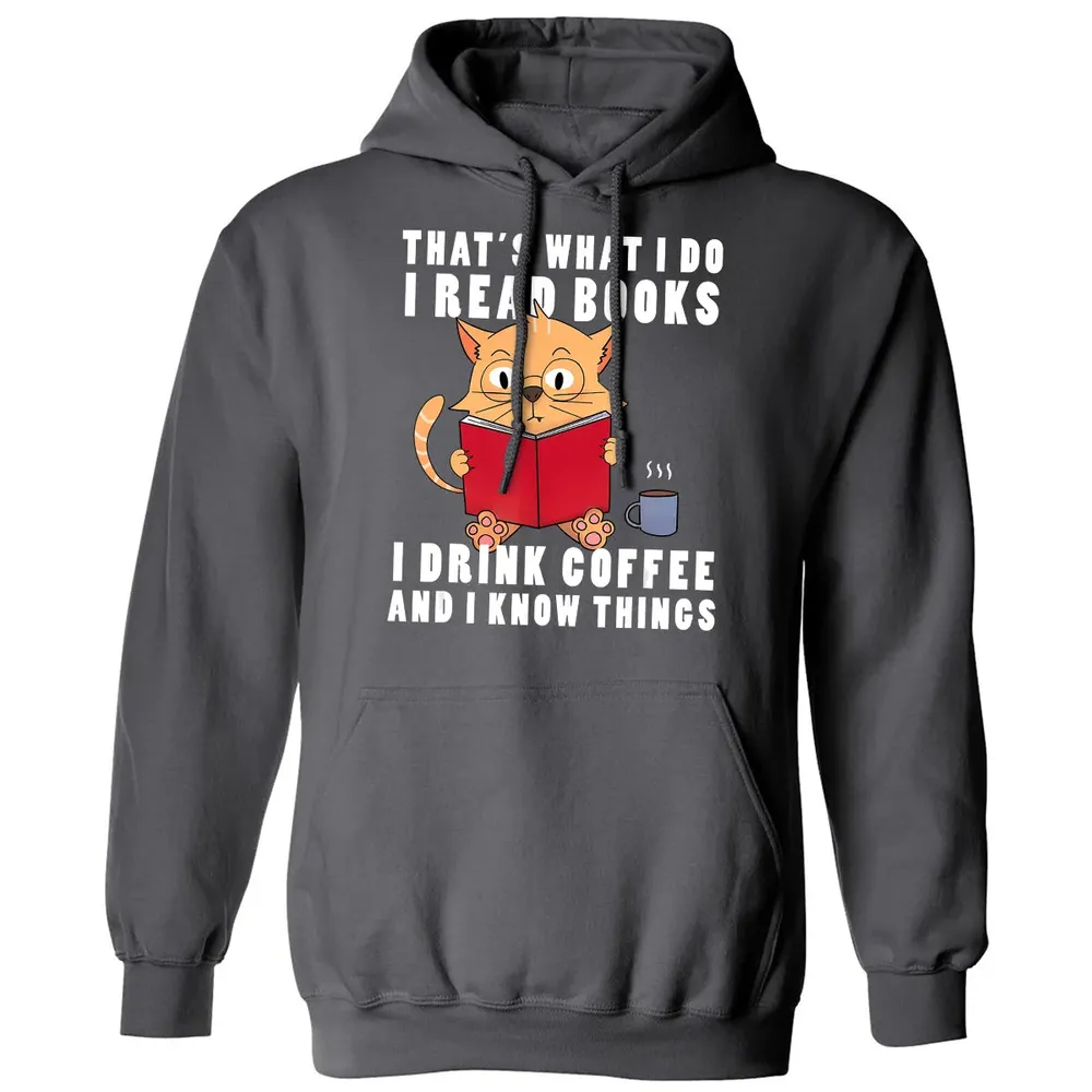 That's What I Do I Read Books I Drink Coffee Book Cat Lover Classic Unisex Hoodie - 7
