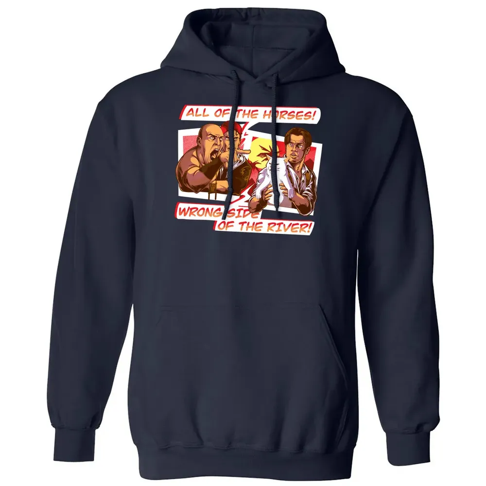All Of The Horses! Wrong Side Of The River! Classic Unisex Hoodie - 2