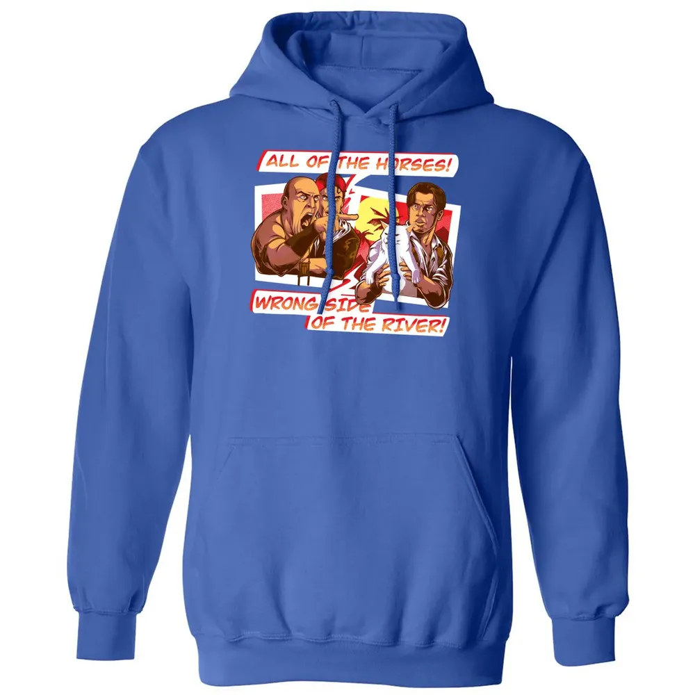 All Of The Horses! Wrong Side Of The River! Classic Unisex Hoodie - 9