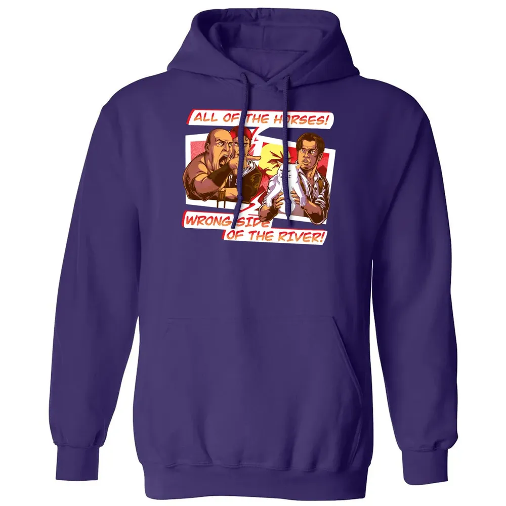 All Of The Horses! Wrong Side Of The River! Classic Unisex Hoodie - 6