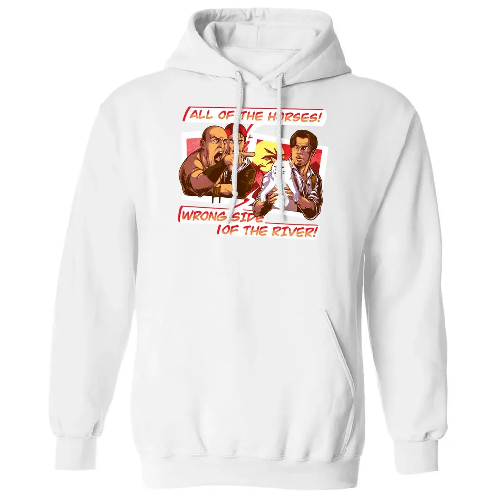 All Of The Horses! Wrong Side Of The River! Classic Unisex Hoodie - 11
