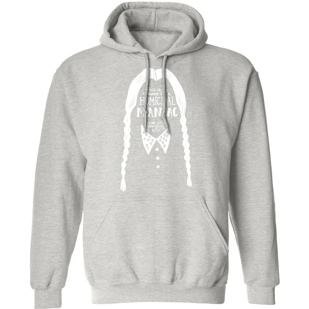 This Is My Costume I'm a Homicidal Maniac Classic Unisex Hoodie - 8