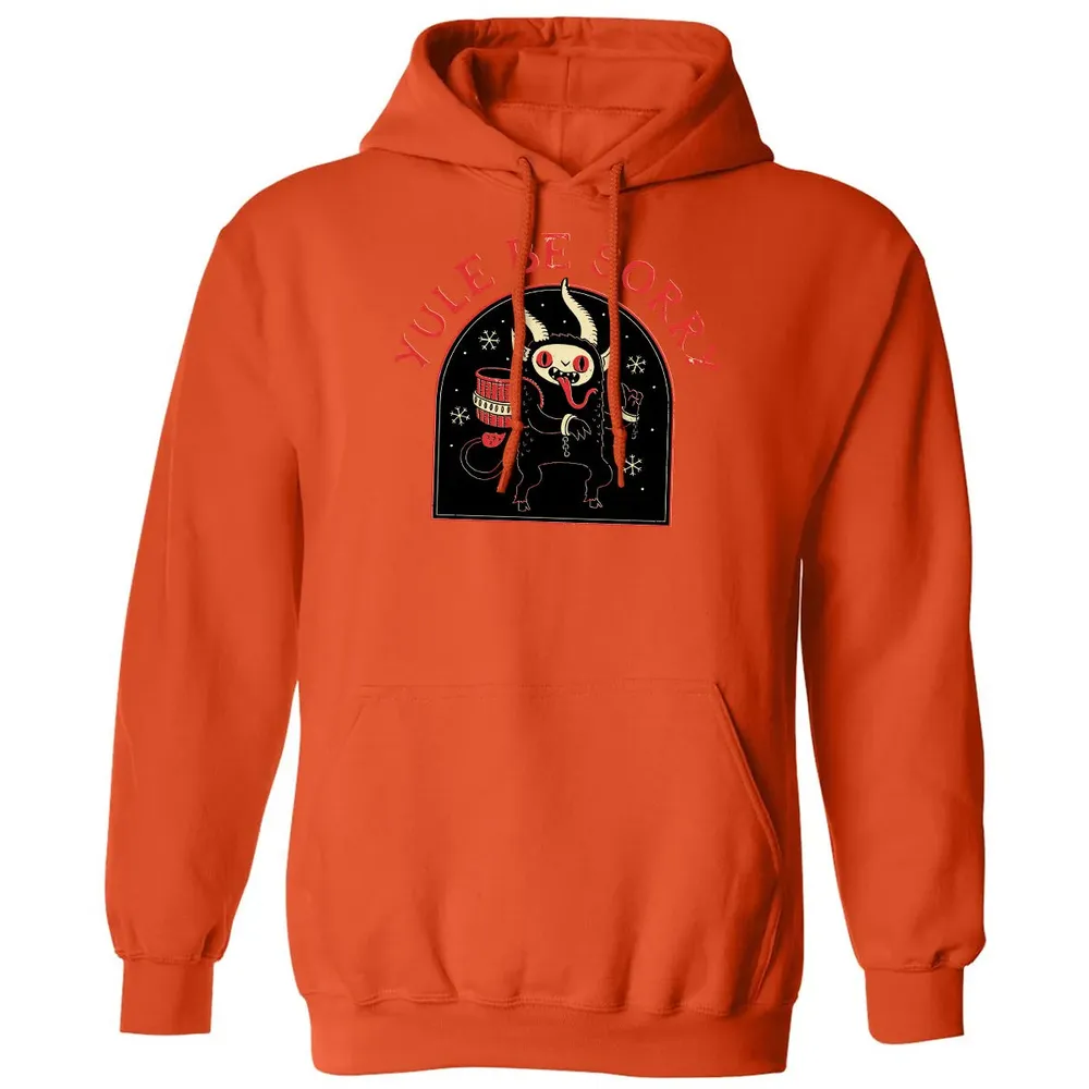 Yule Be Sorry Classic Unisex Hoodie - 10