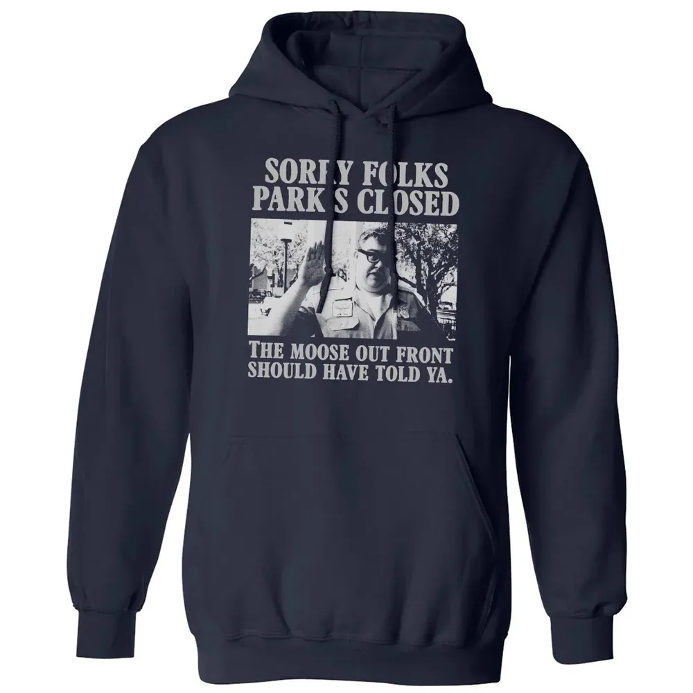 Sorry Folks Parks Closed Classic Unisex Hoodie - 2