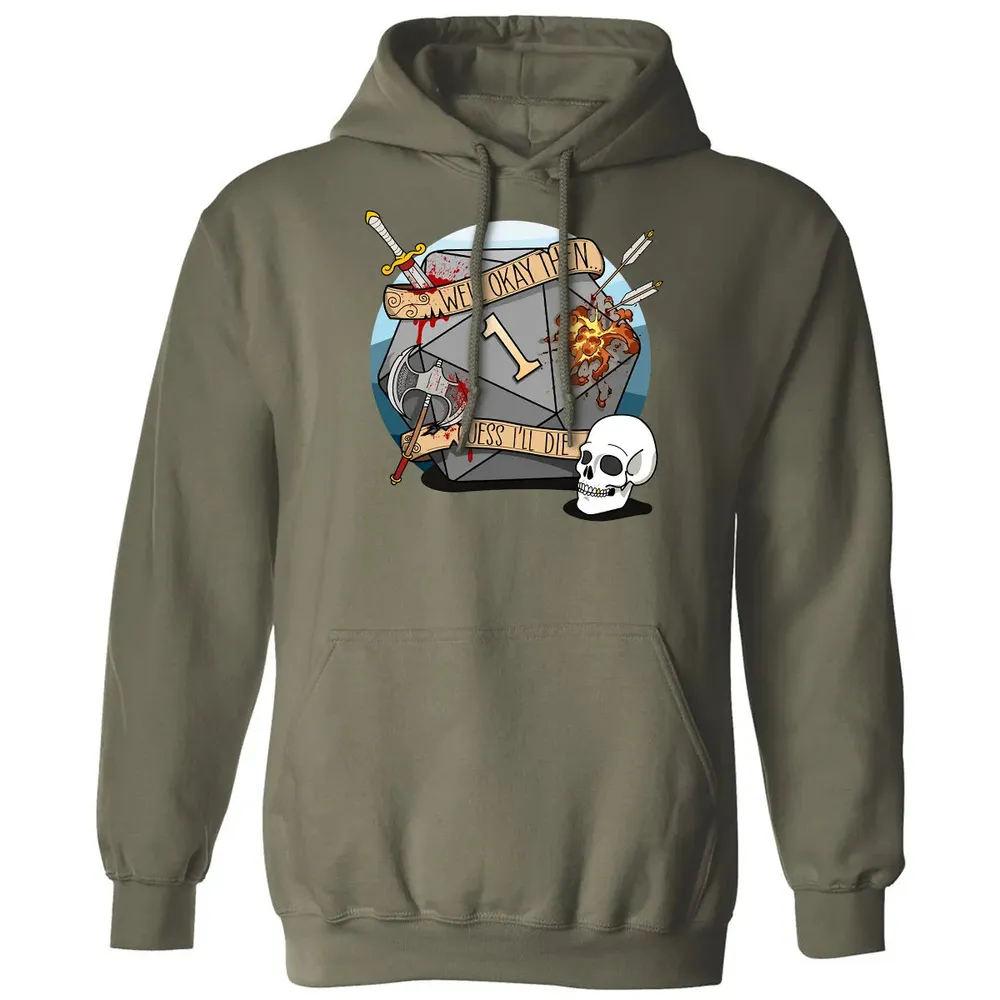 Guess I ll Die   2 Classic Unisex Hoodie - 4