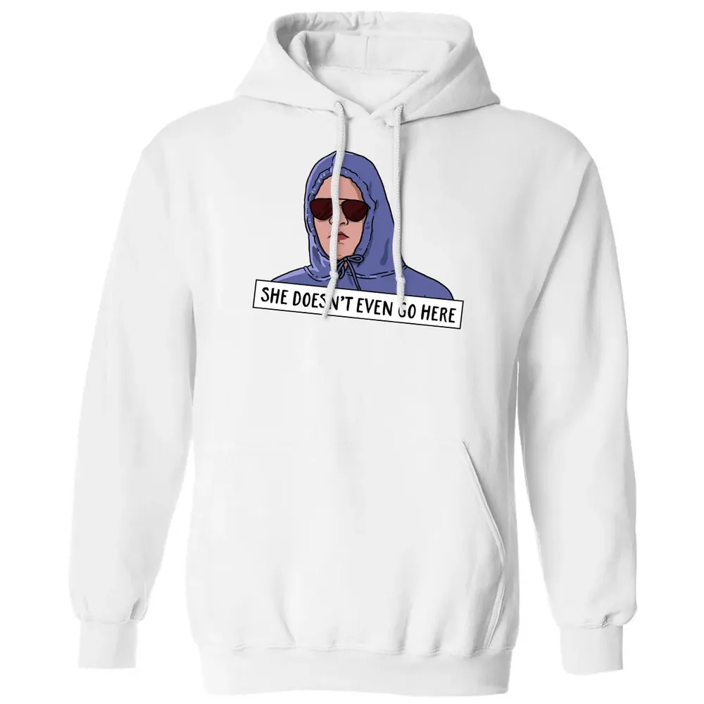 She Doesn't Even Go Here Classic Unisex Hoodie - 11