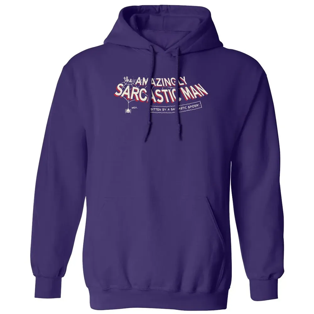 The Amazingly Sarcastic Man Classic Unisex Hoodie - 6