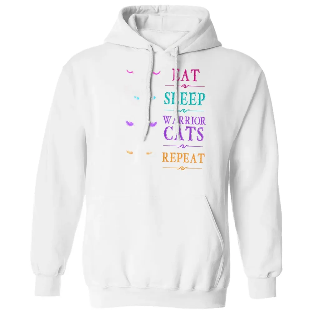 Eat Sleep Warrior Cats Repeat Funny Cat Warrior Hoodie Classic Unisex Hoodie - 11