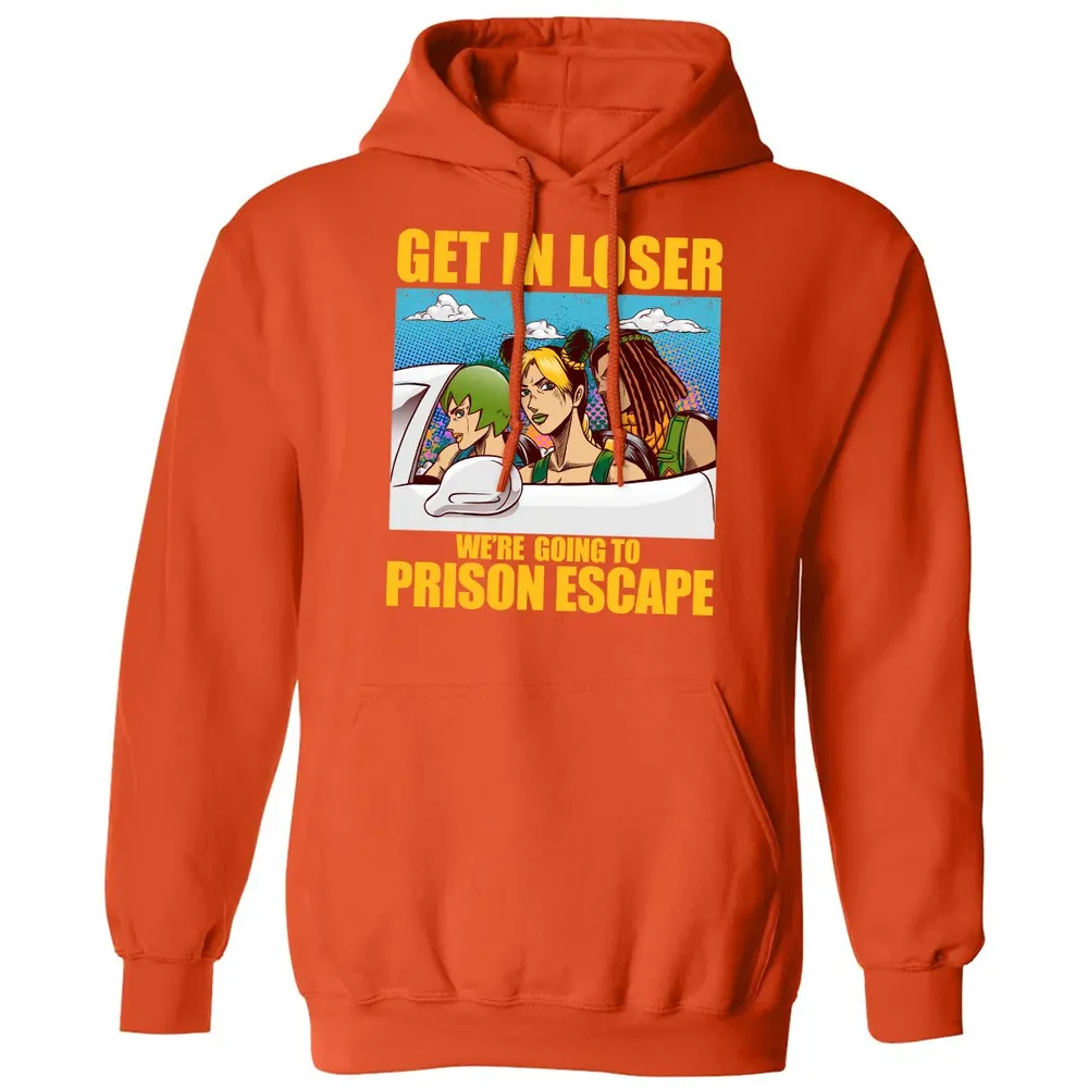 Get In Loser We're Going To Prison Escape Classic Unisex Hoodie - 10