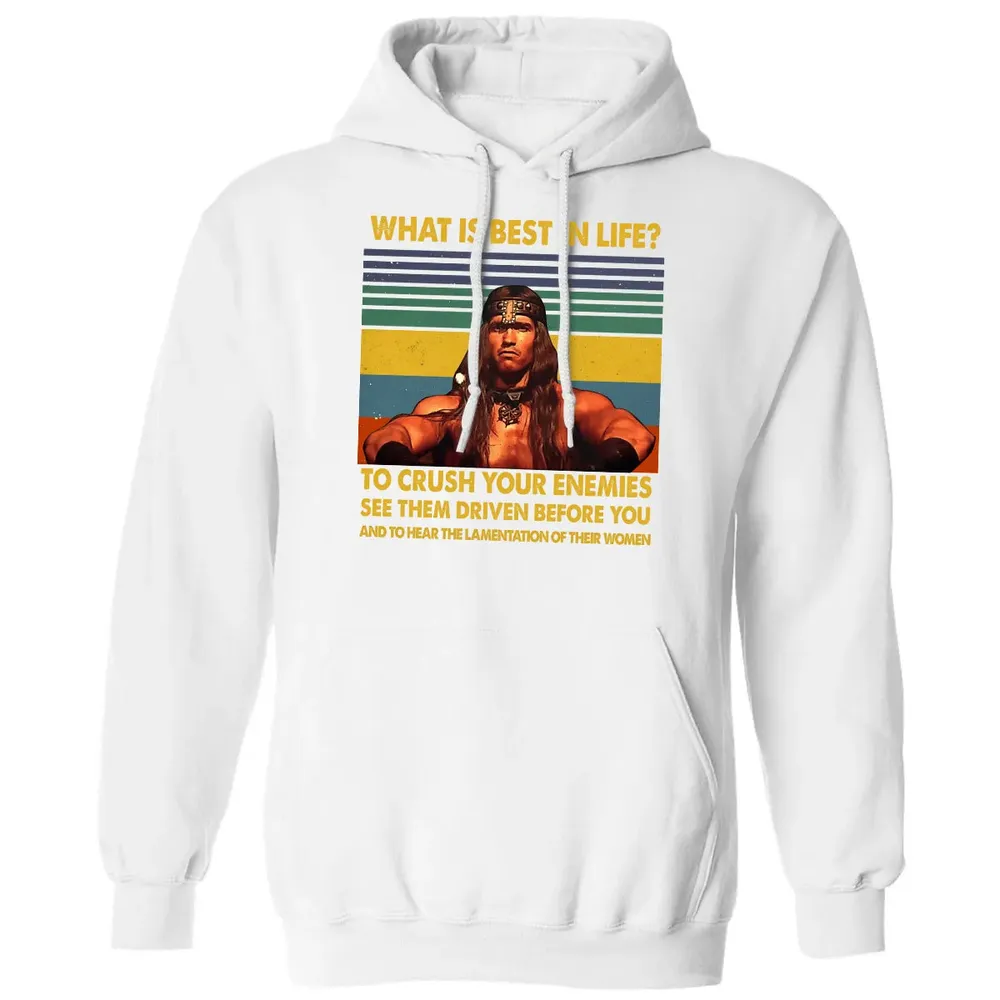 WHAT IS BEST IN LIFE Classic Unisex Hoodie - 11