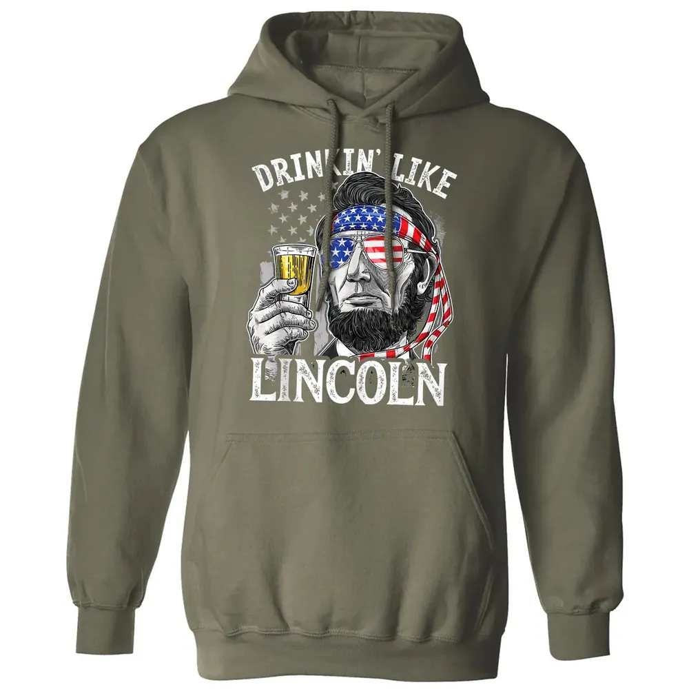 Drinking Like Lincoln 4th of July Men Abraham Merica Flag Classic Unisex Hoodie - 4