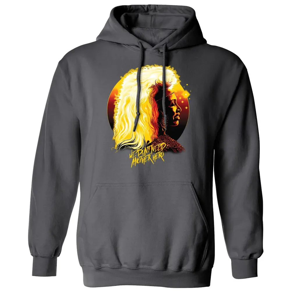 We Dont Need Another Hero Classic Unisex Hoodie - 7