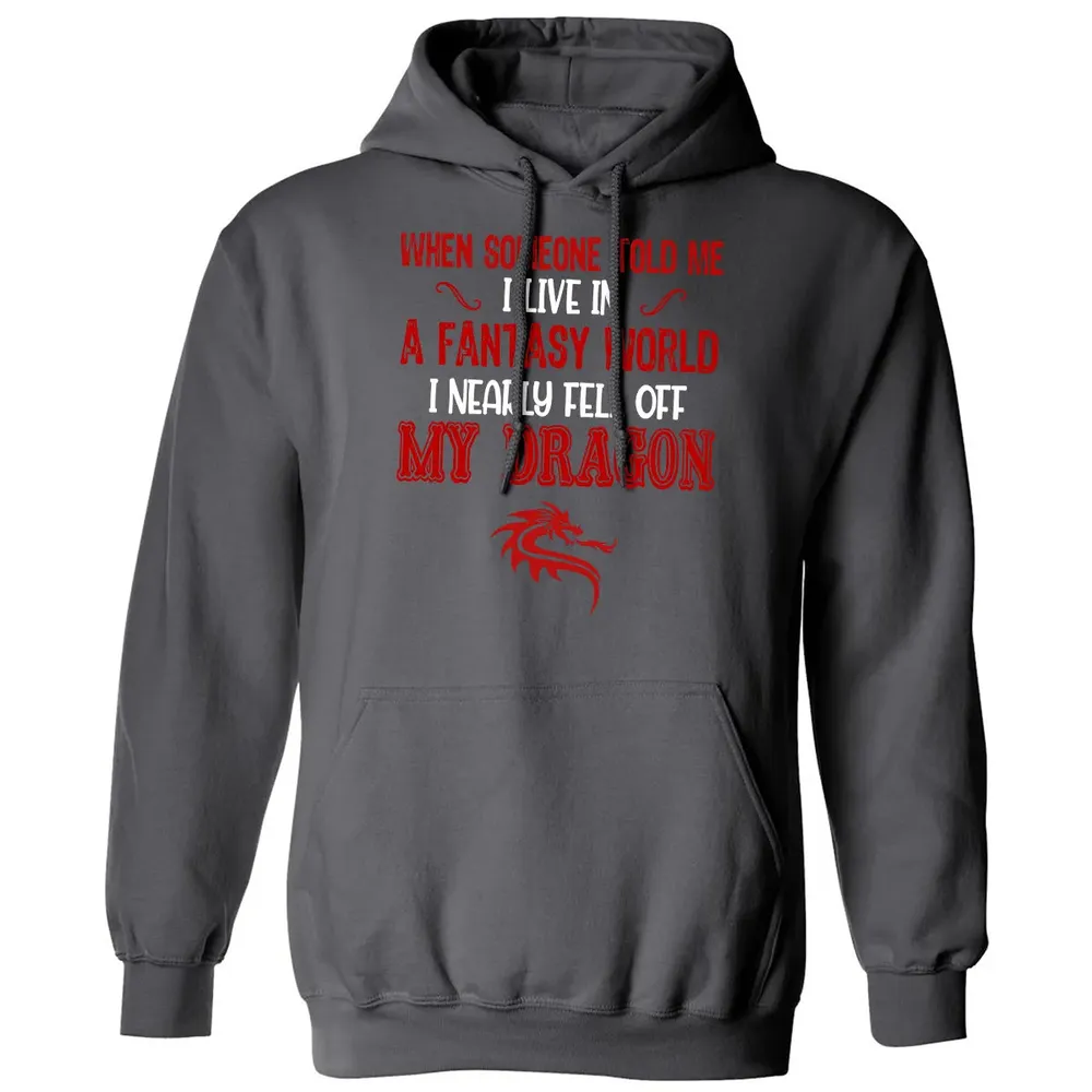 I Live In A Fantasy World Classic Unisex Hoodie - 7