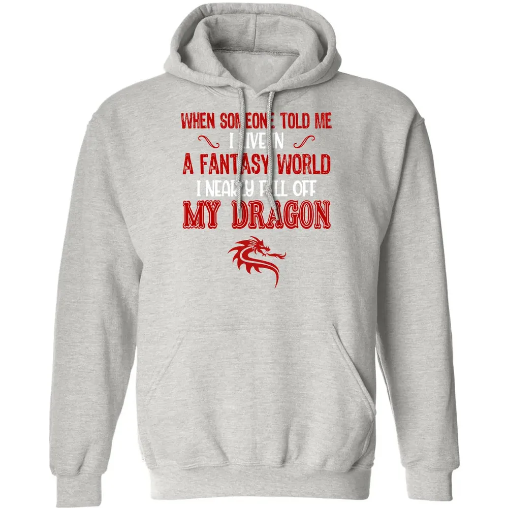 I Live In A Fantasy World Classic Unisex Hoodie - 8