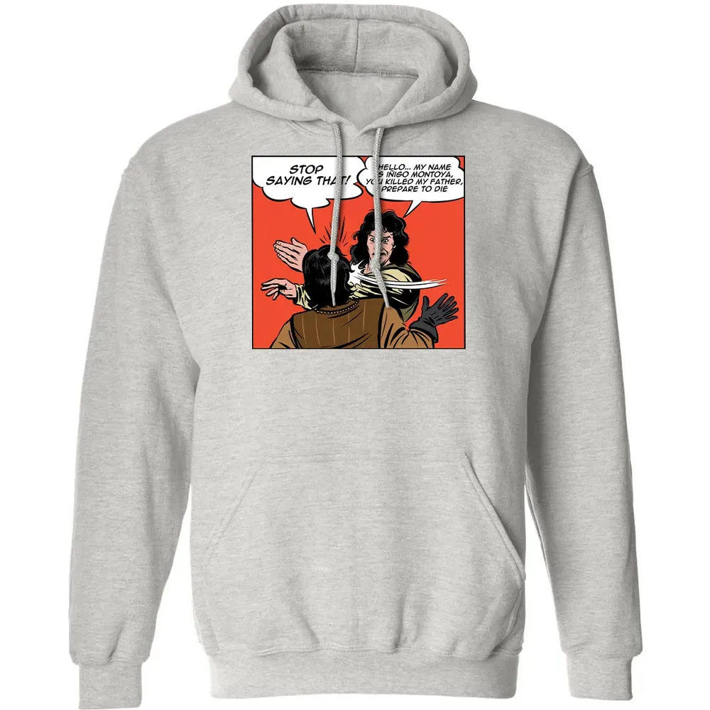 Stop Saying Hello Classic Unisex Hoodie - 8