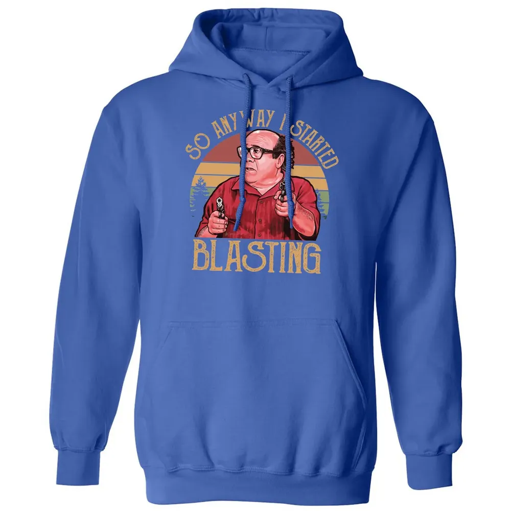 So Anyway I Started Blasting Classic Unisex Hoodie - 9