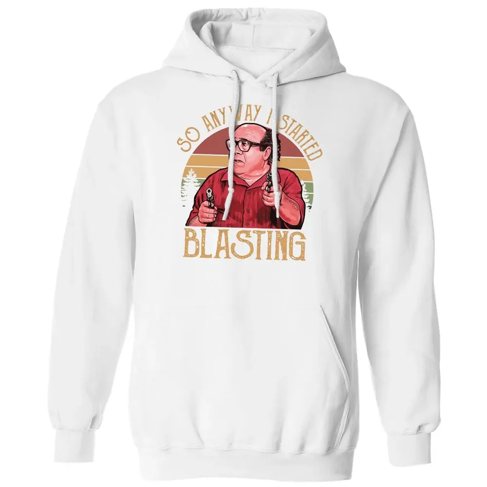 So Anyway I Started Blasting Classic Unisex Hoodie - 11