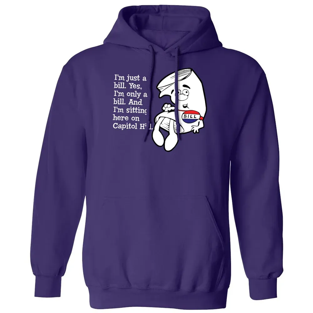 Iâ€™m Just A Bill Classic Unisex Hoodie - 6