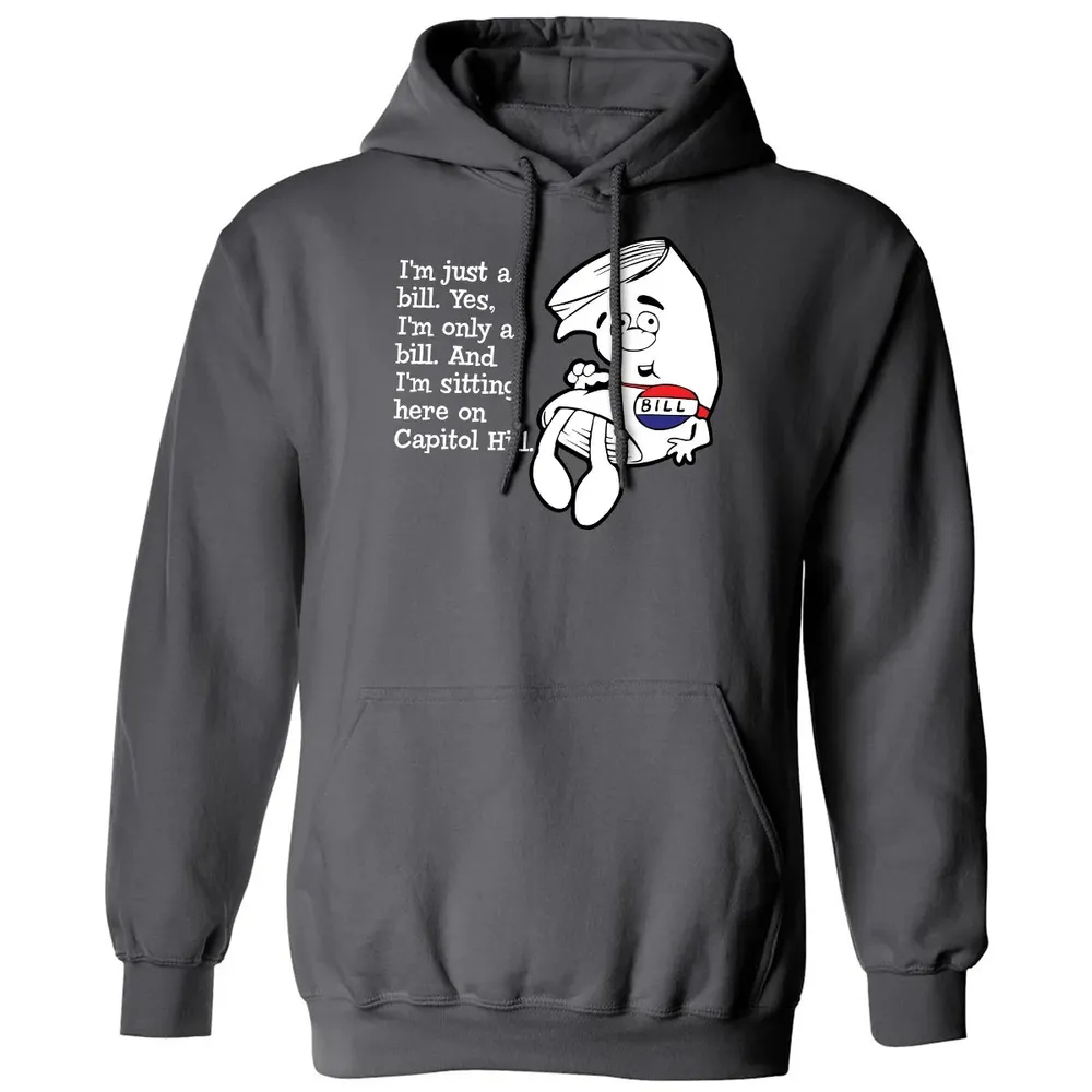 Iâ€™m Just A Bill Classic Unisex Hoodie - 7