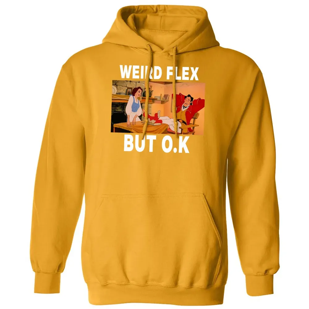 Weird Flex But O.K Classic Unisex Hoodie - 12