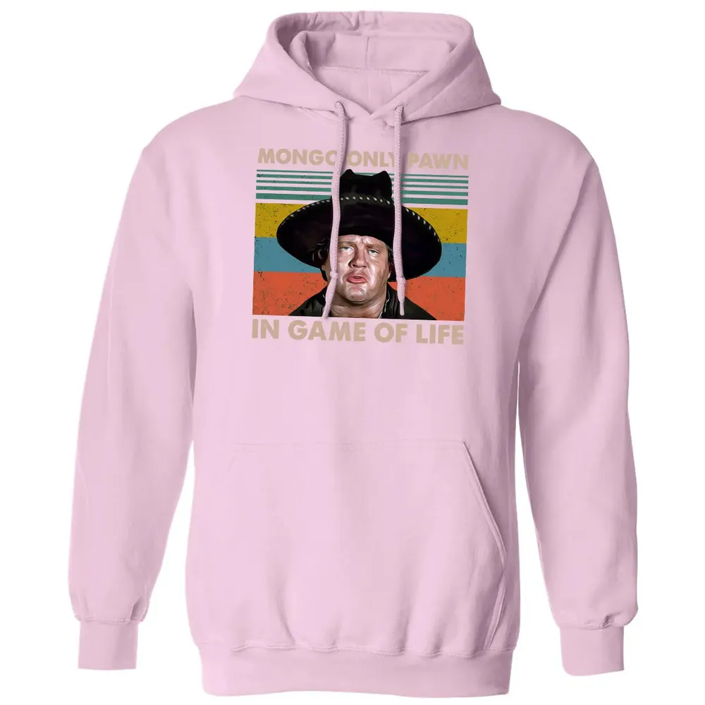 Mongo Only Pawn In Game Of Life Classic Unisex Hoodie - 3