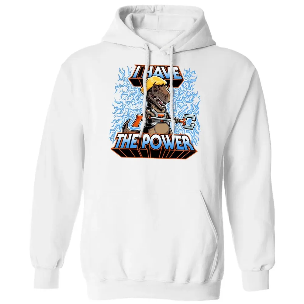 I Have The Power Classic Unisex Hoodie - 11
