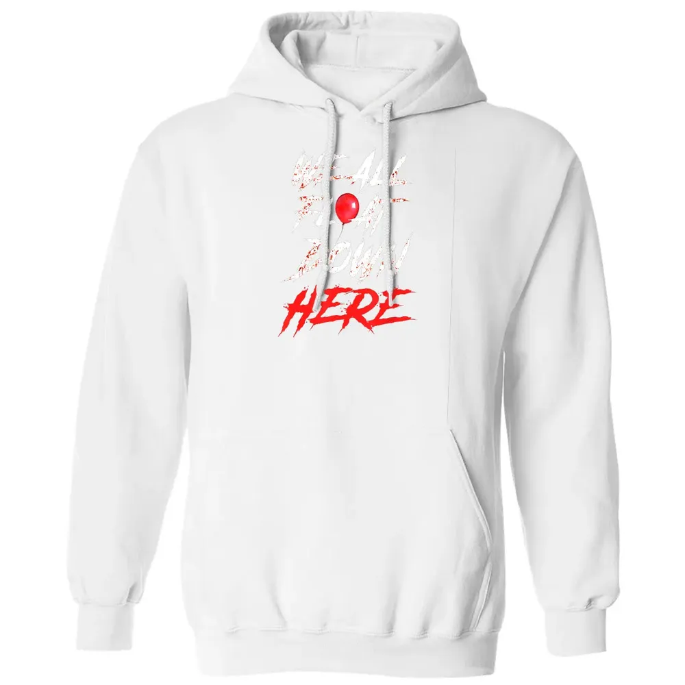 We All Float Down Here Bloody Red Balloon Horror Halloween Classic Unisex Hoodie - 11