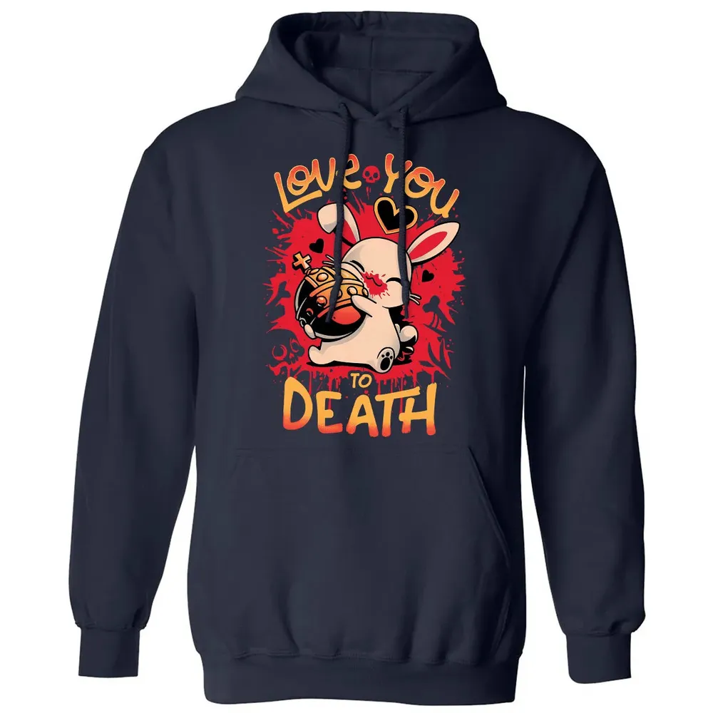 Love You To Death Classic Unisex Hoodie - 2