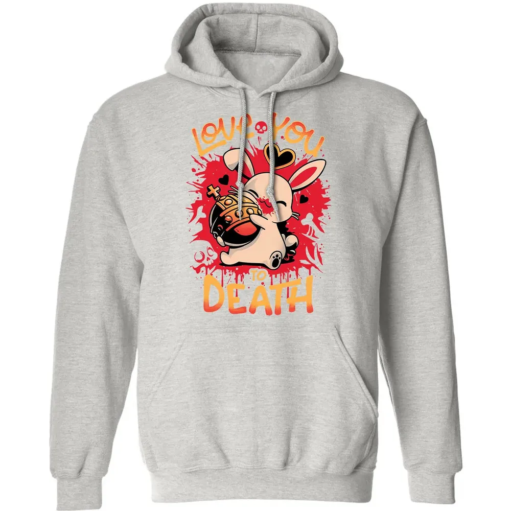 Love You To Death Classic Unisex Hoodie - 8