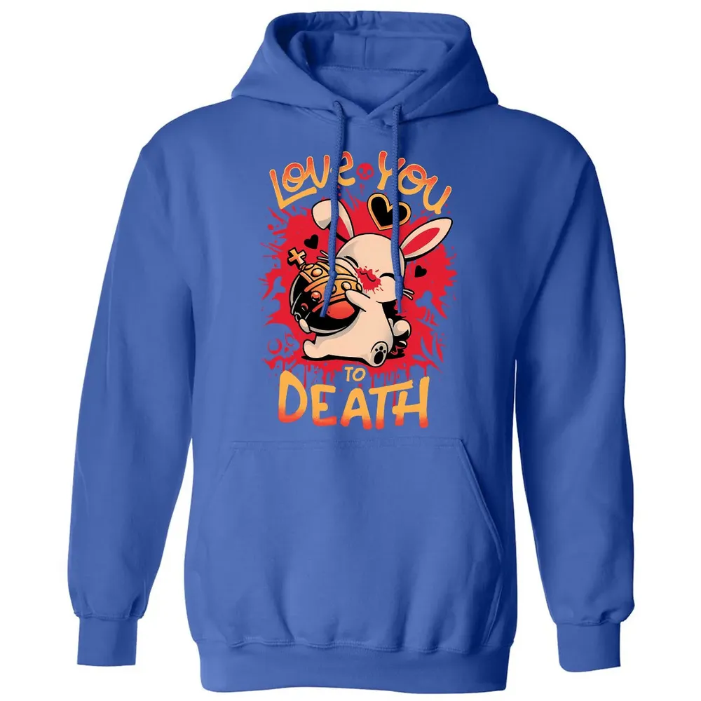 Love You To Death Classic Unisex Hoodie - 9