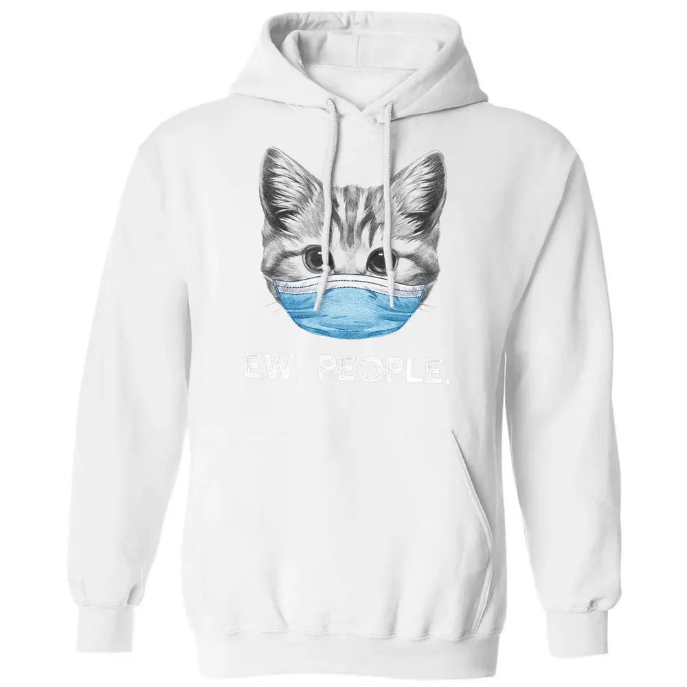 Ew People Cat Wearing Surgical Face Mask Cat Lover Gift Classic Unisex Hoodie - 11