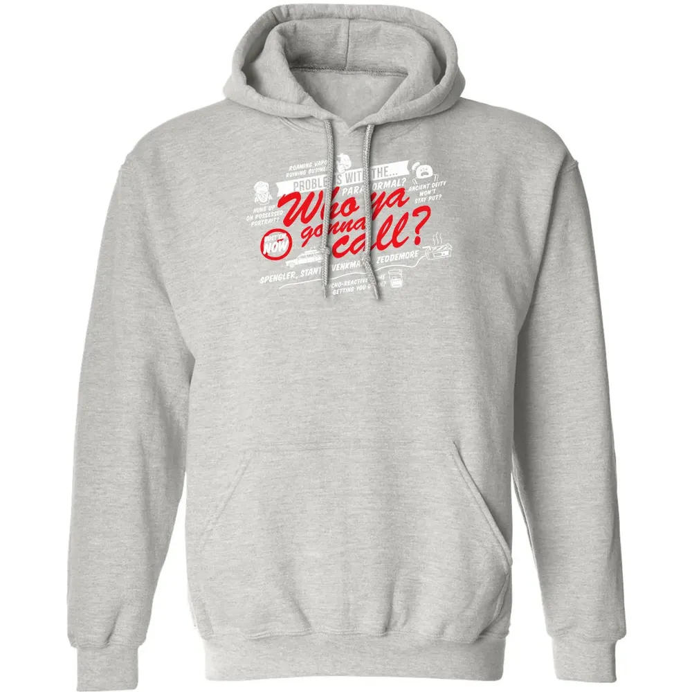 Who ya gonna call? Classic Unisex Hoodie - 8