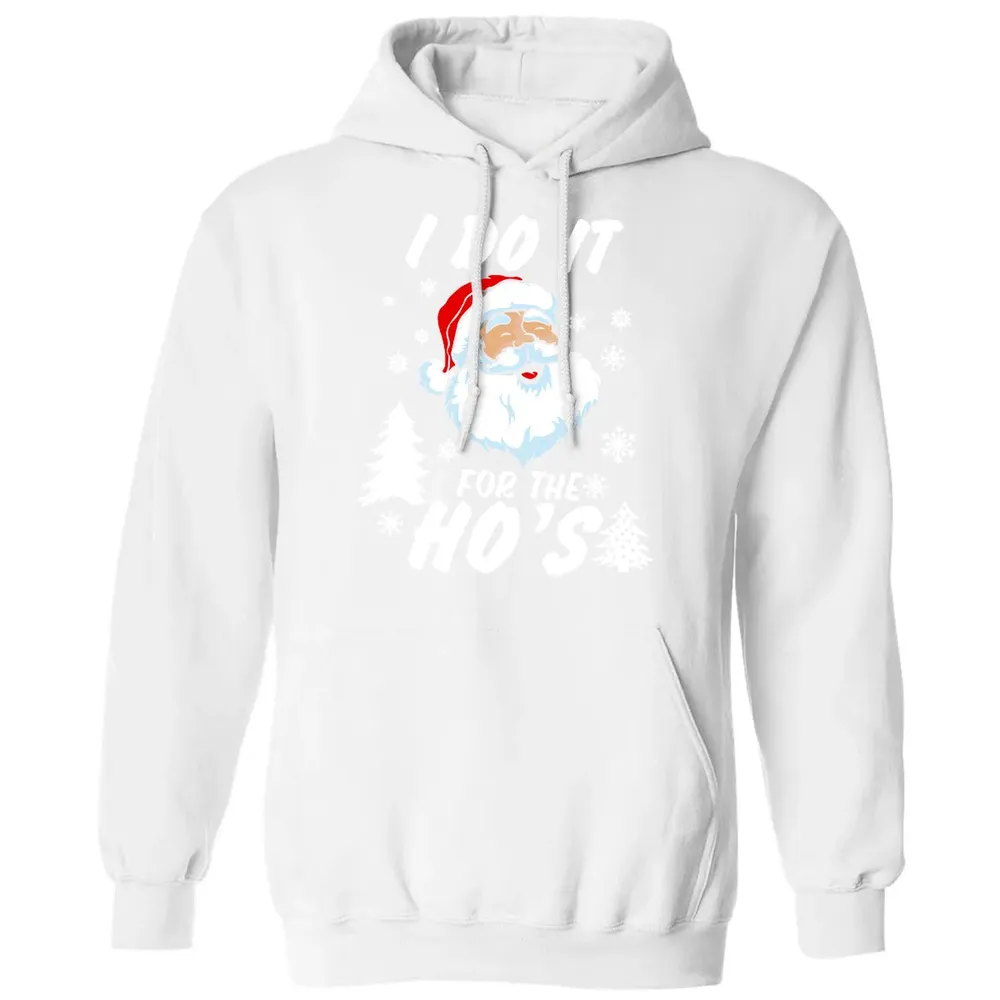 I do it for the ho's Classic Unisex Hoodie - 11