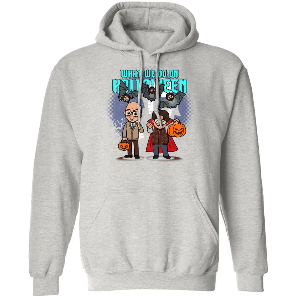What We Do On Halloween Classic Unisex Hoodie - 8