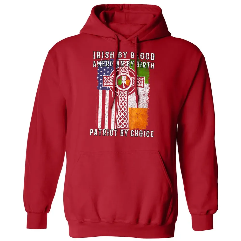 Irish By Blood American By Birth Patriot By Choice Classic Unisex Hoodie - 5