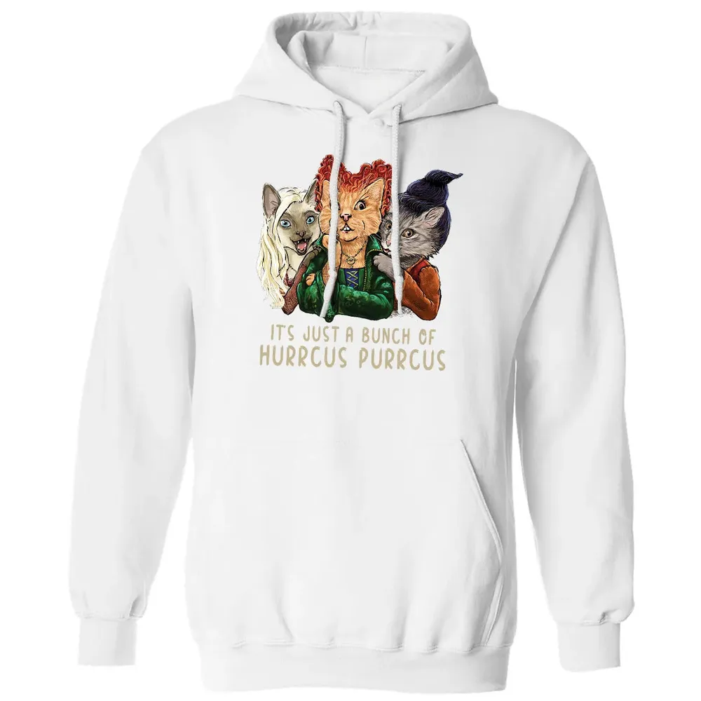 It's Just A Bunch Of Hurrcus Purrcus Classic Unisex Hoodie - 11