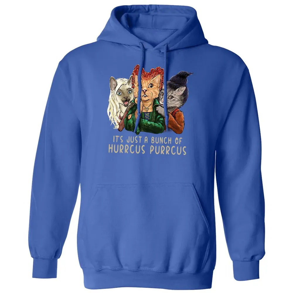 It's Just A Bunch Of Hurrcus Purrcus Classic Unisex Hoodie - 9