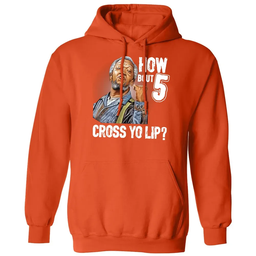 How Bout 5 Cross Yo Lip? Classic Unisex Hoodie - 10