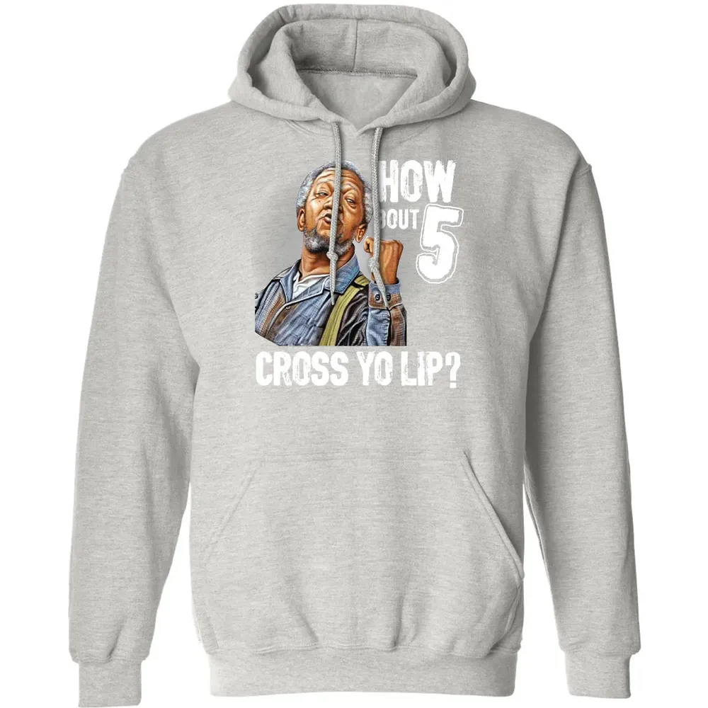 How Bout 5 Cross Yo Lip? Classic Unisex Hoodie - 8