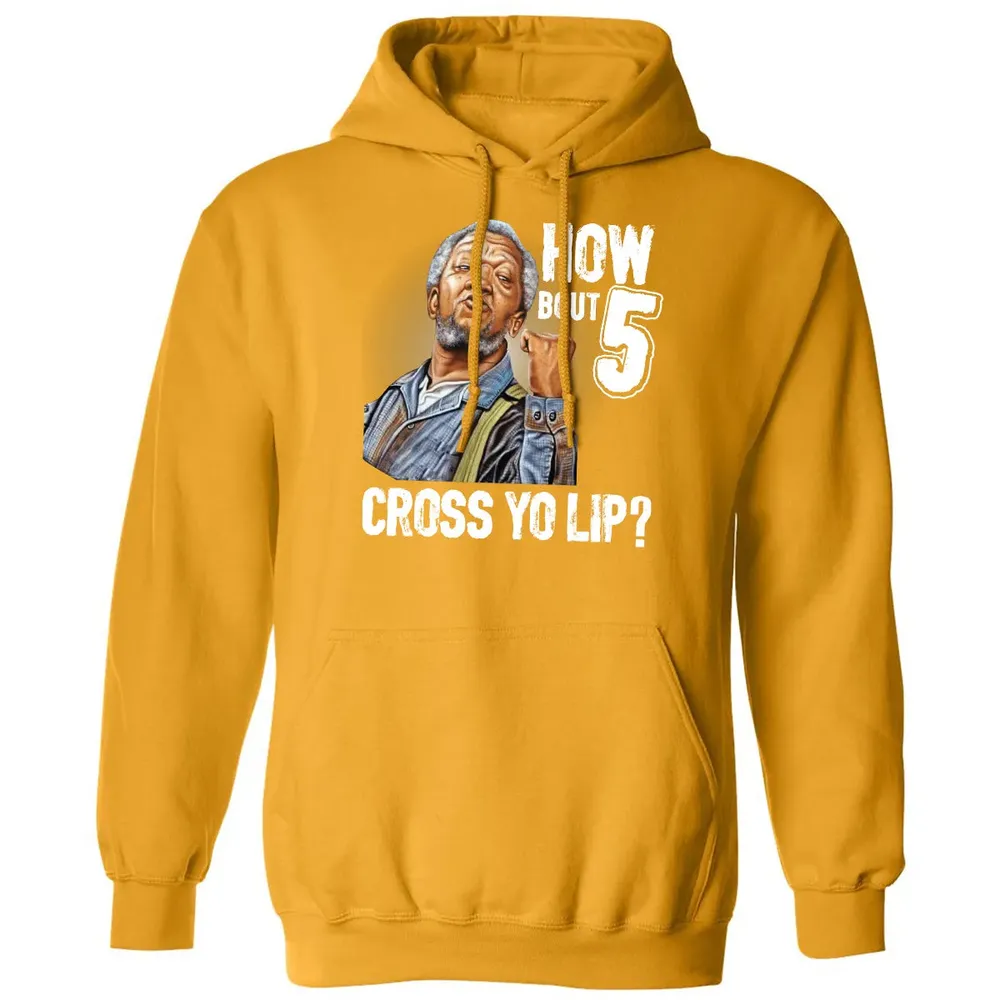 How Bout 5 Cross Yo Lip? Classic Unisex Hoodie - 12