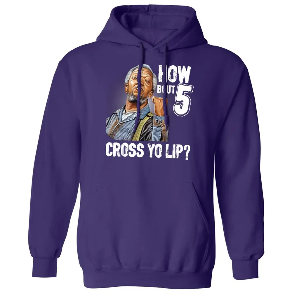 How Bout 5 Cross Yo Lip? Classic Unisex Hoodie - 6