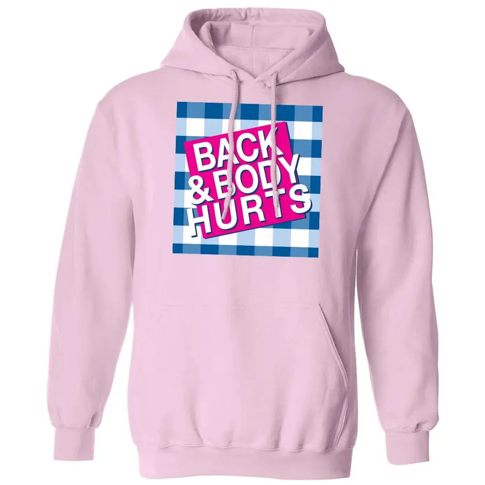 Back & Body Hurts Classic Unisex Hoodie - 3