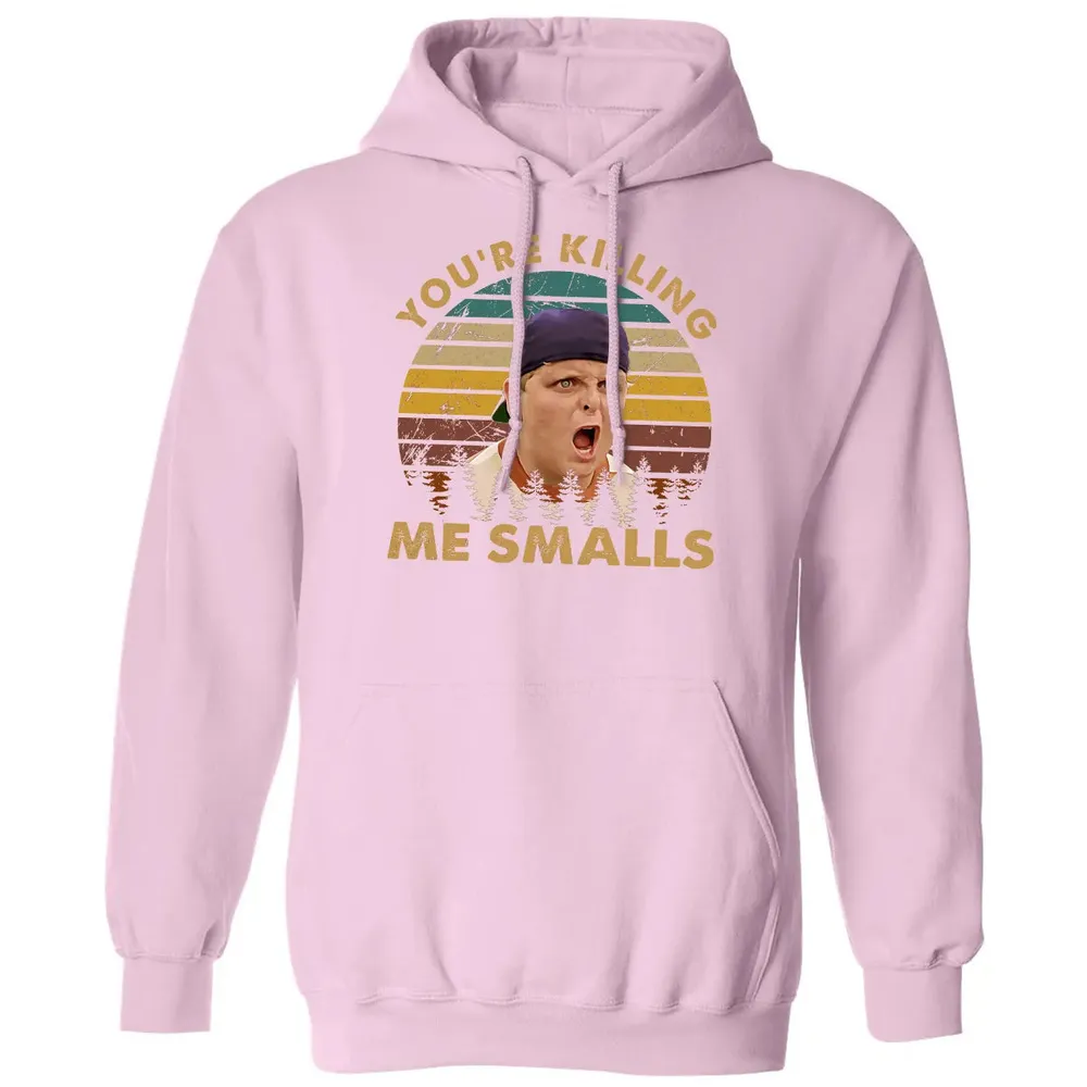 You're Killing Me Smalls Classic Unisex Hoodie - 3