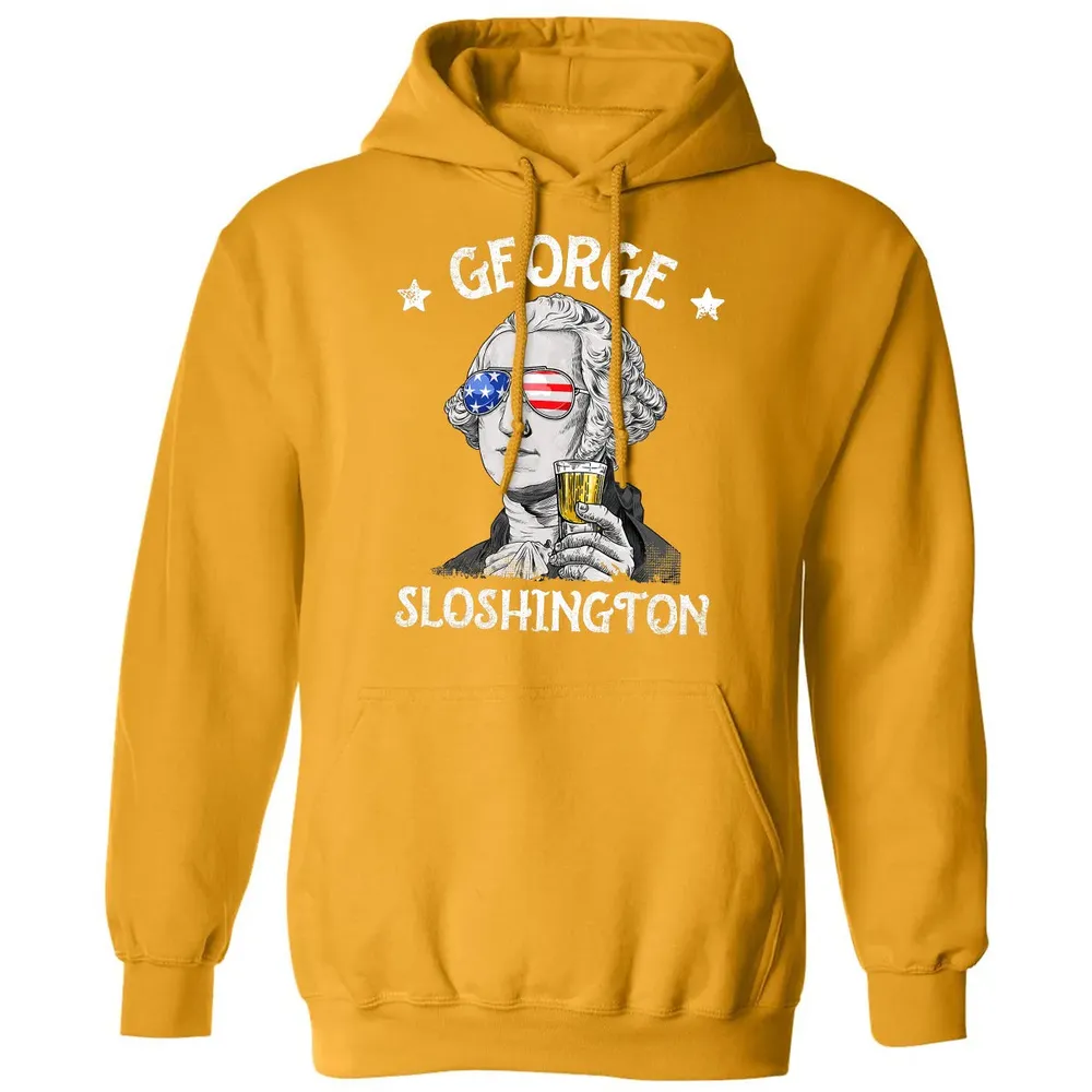 George Sloshington Washington 4th of July Men Funny American Classic Unisex Hoodie - 12