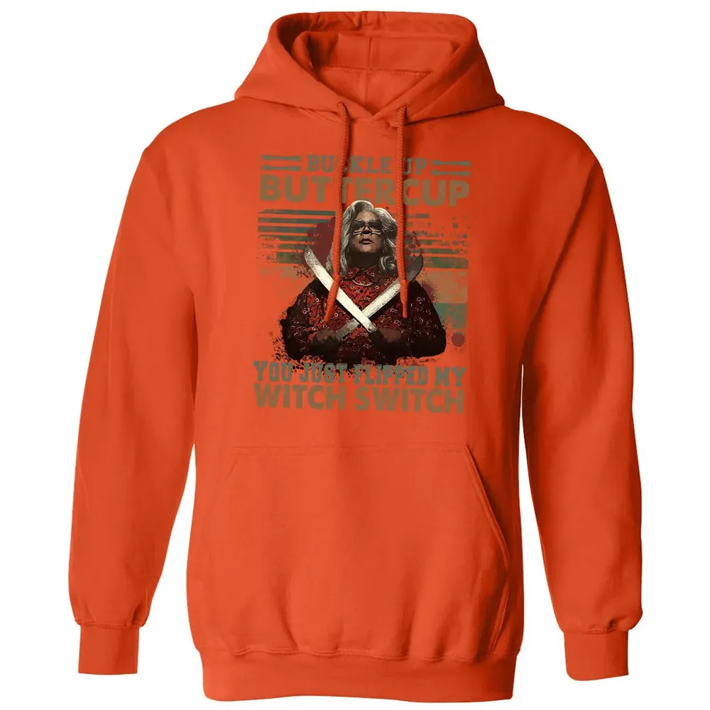 Buckle Up Buttercup You Just Flipped My Witch Switch Classic Unisex Hoodie - 10